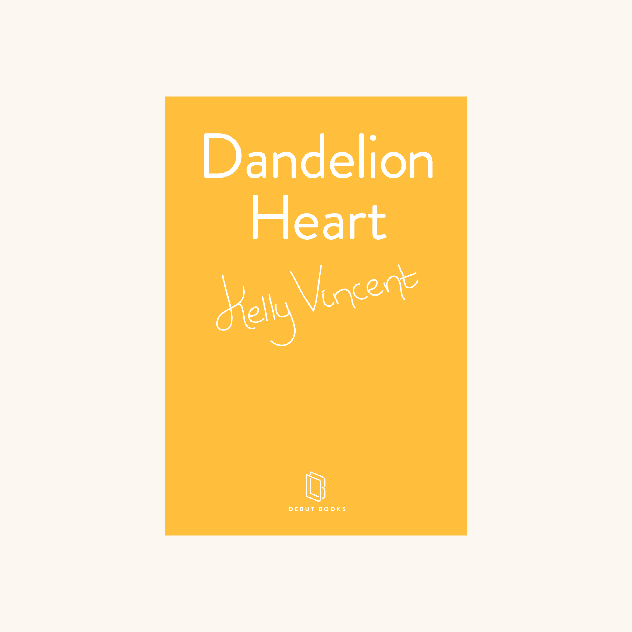 Dandelion Heart by Kelly Vincent