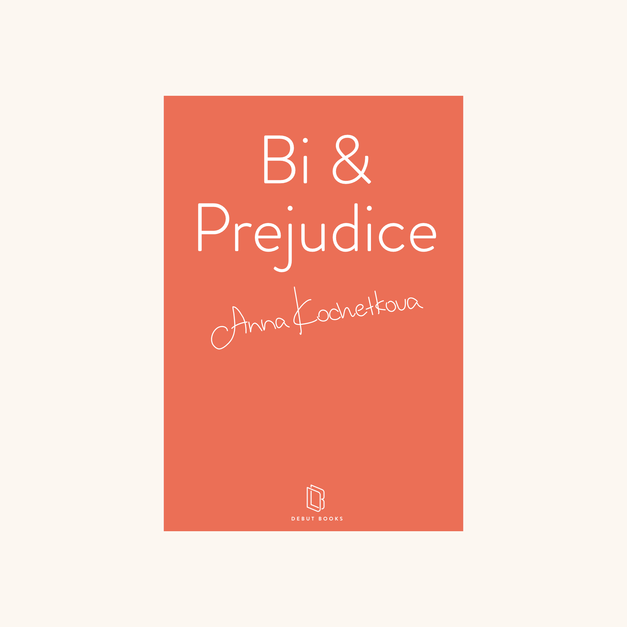 Bi & Prejudice by Anna Kochetkova