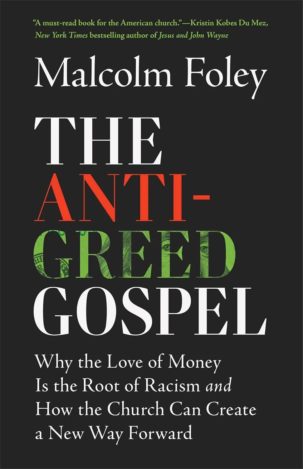 Book Review: The Anti-Greed Gospel