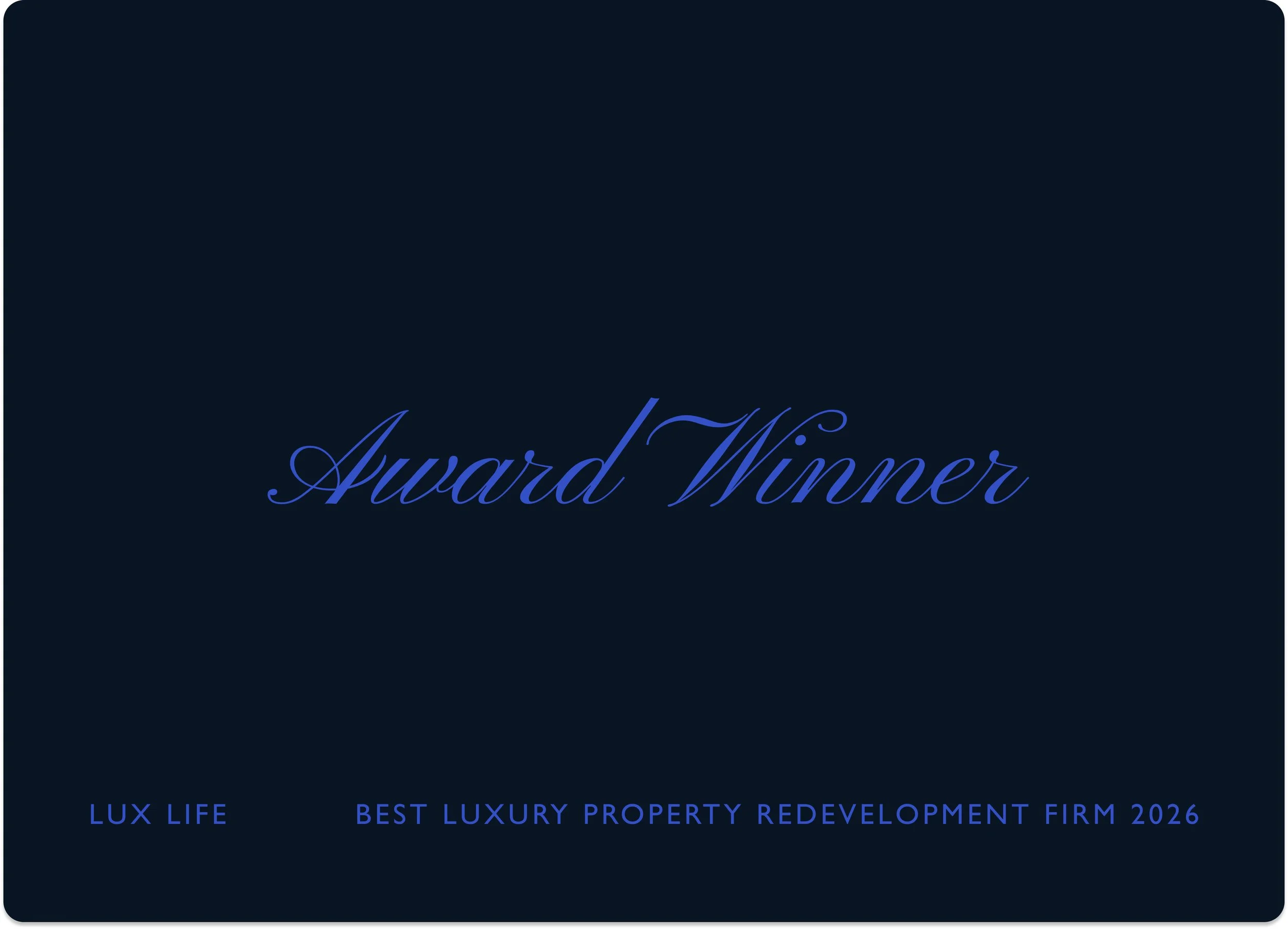 Winner: Best Luxury Property Redevelopment Firm 2026, South East England