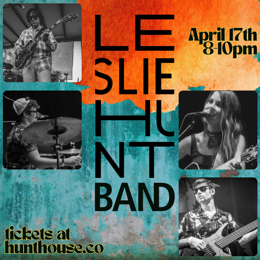Leslie Hunt Band at Hunt House