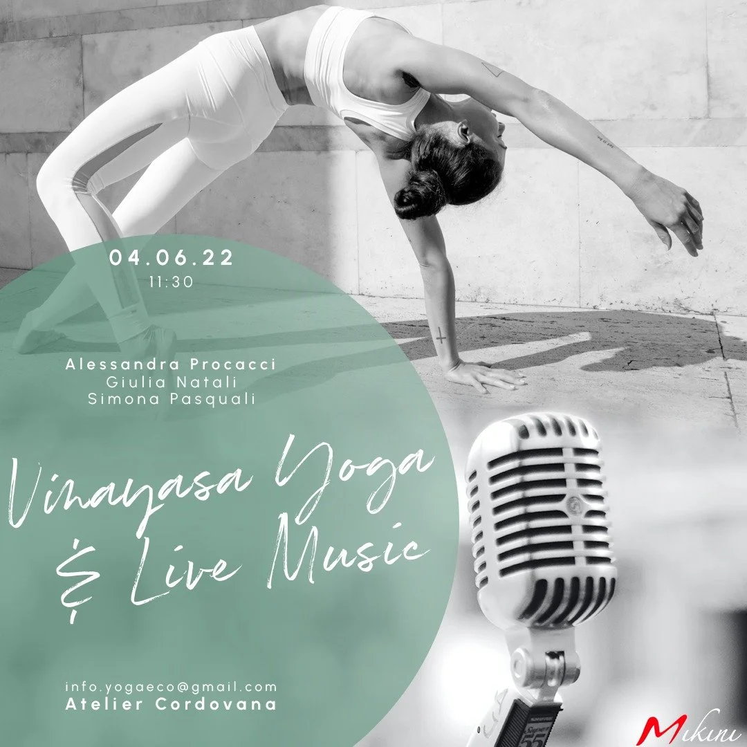 VINYASA YOGA &amp; LIVE MUSIC - SAB 4 GIUGNO