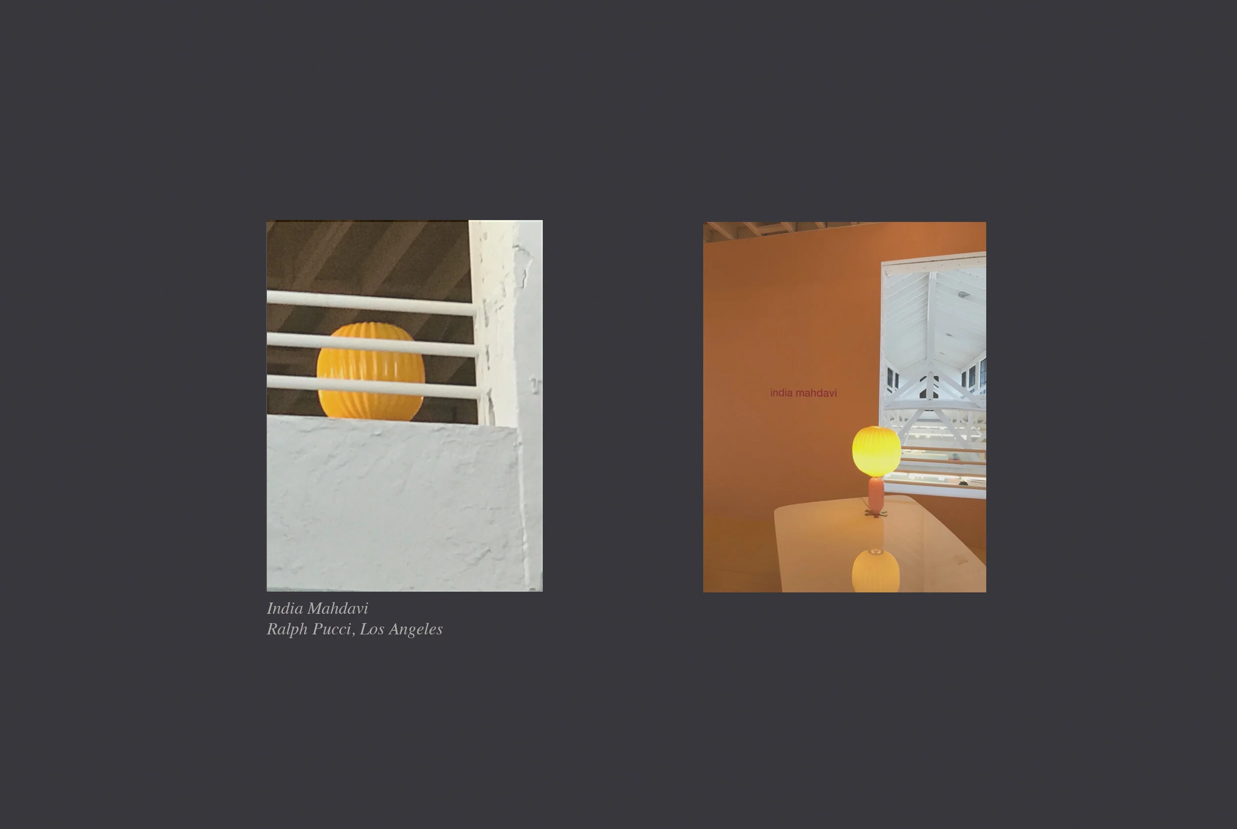 Two photographs of interior spaces with yellow lamps, one with an orange wall and the other with a white wall and ceiling. Text indicates 'India Mahdavi' and 'Ralph Pucci, Los Angeles'.