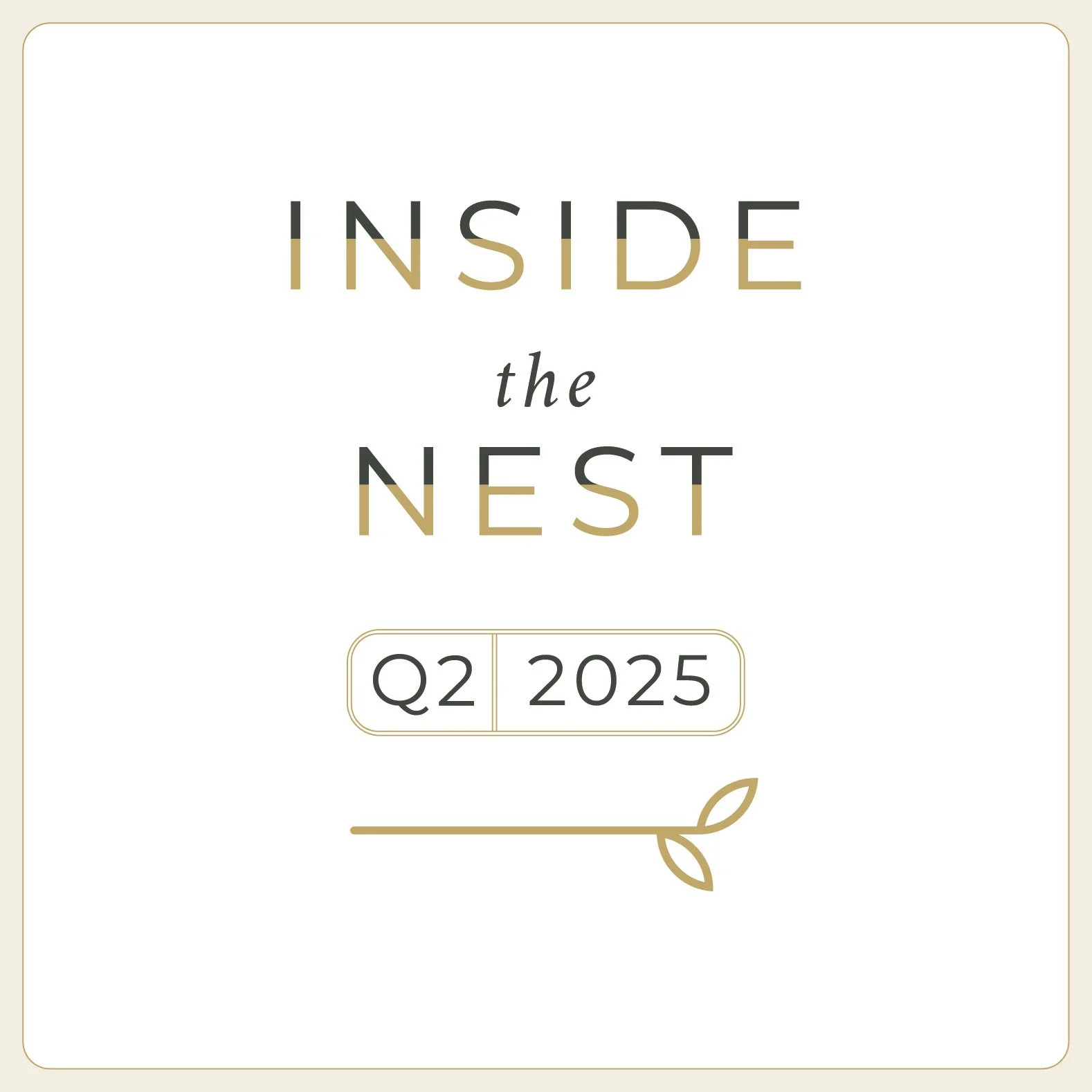 Inside the Nest | Q2