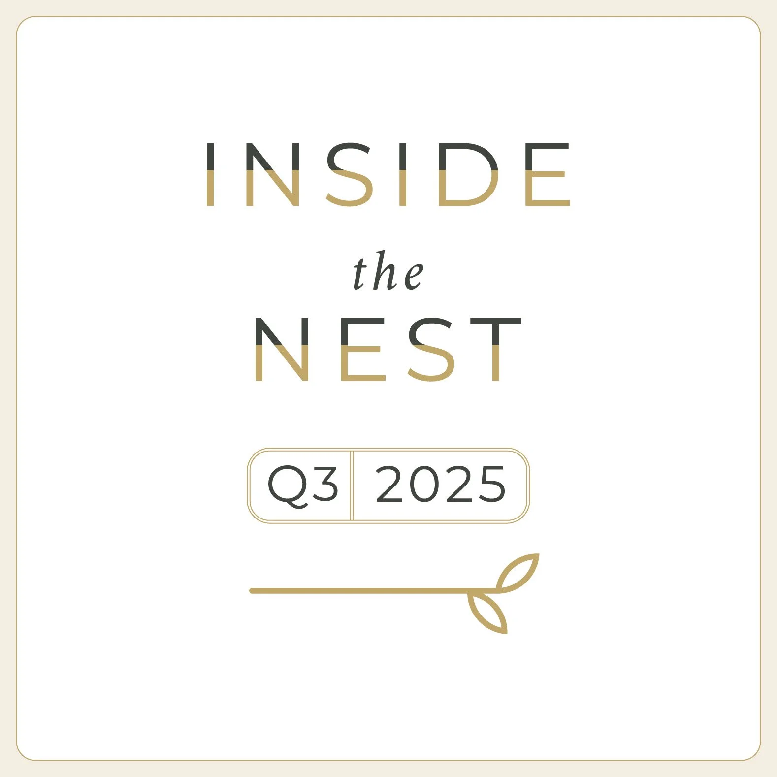Inside the Nest | Q3