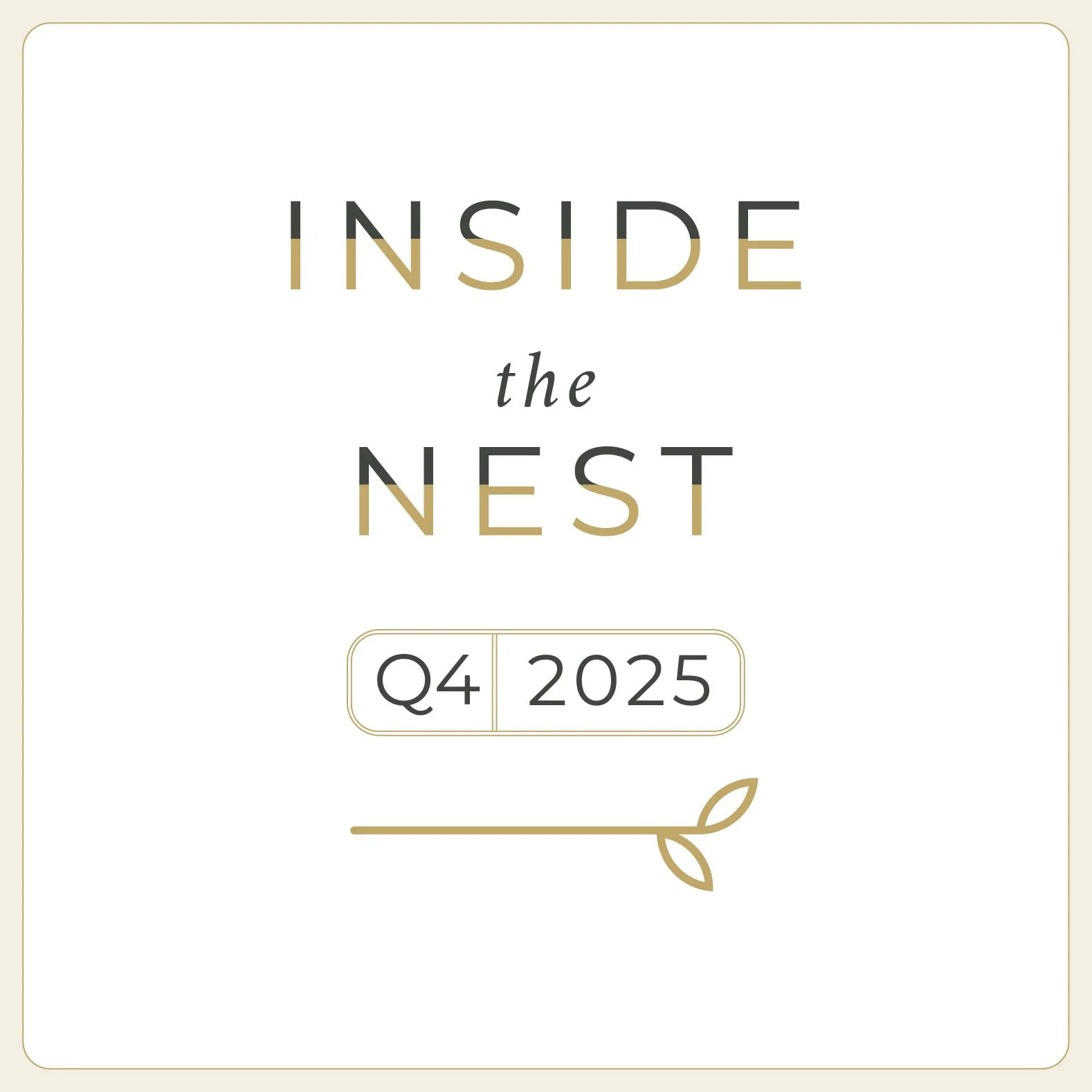 Inside the Nest | Q4