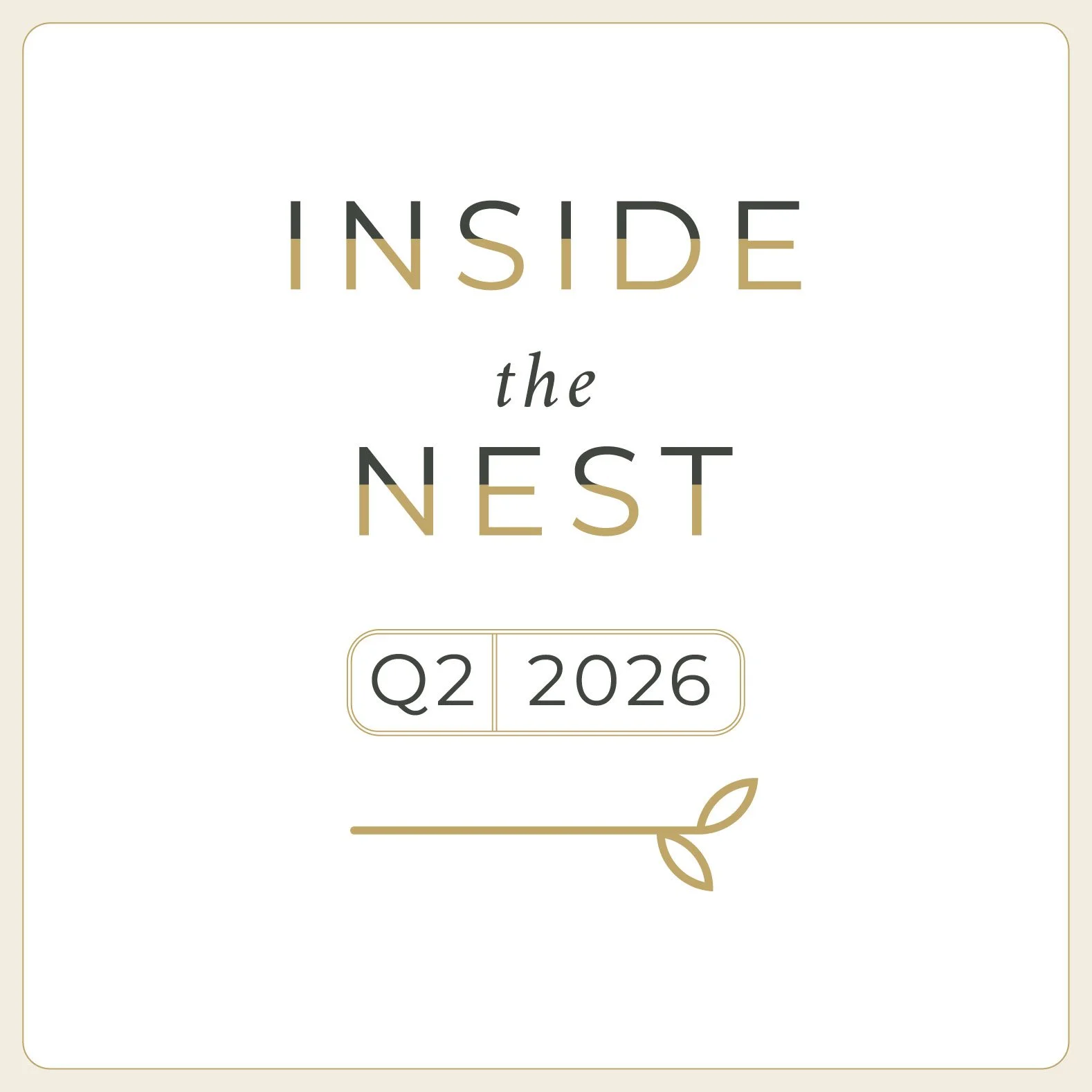 Inside the Nest | Q2