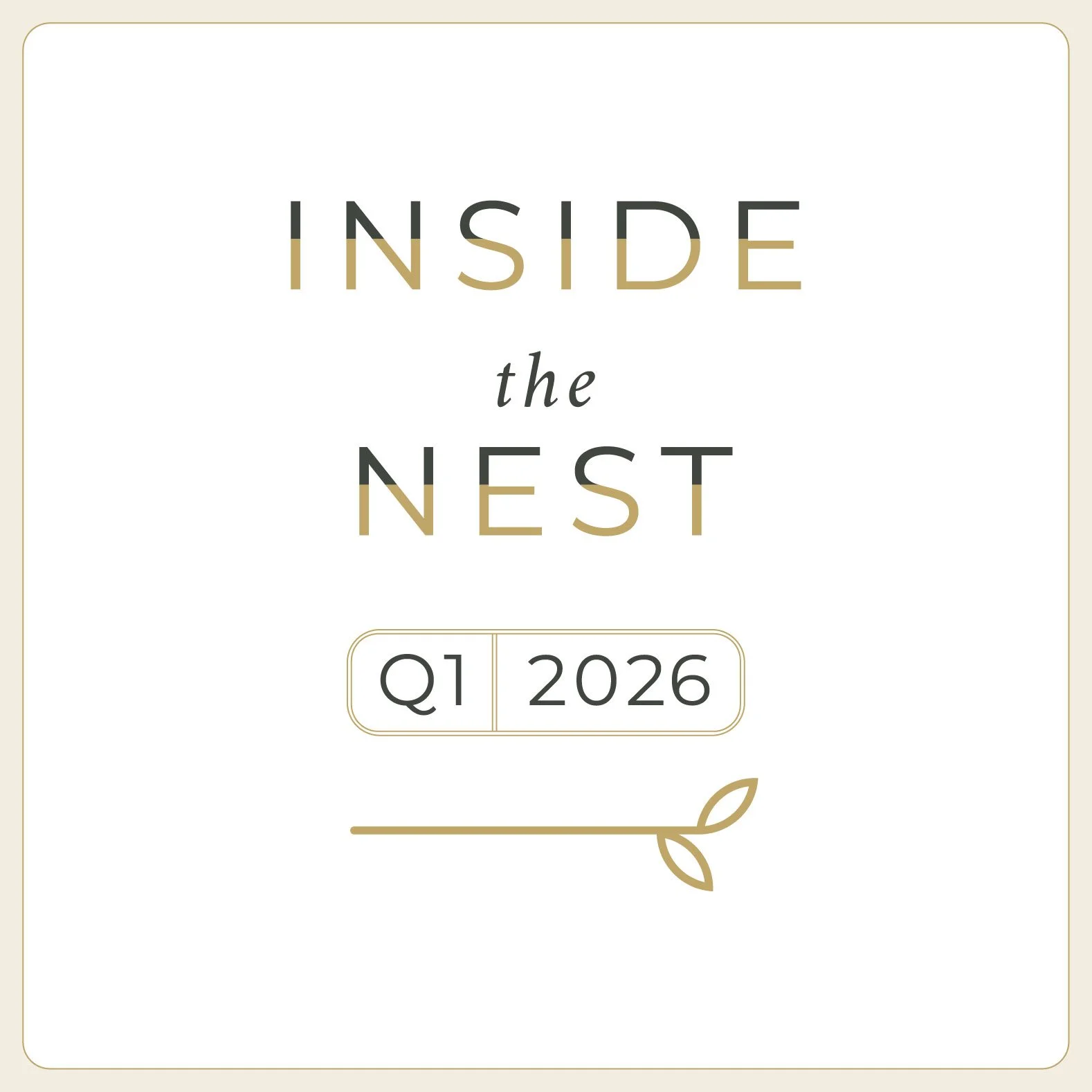 Inside the Nest | Q1