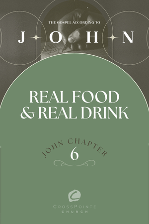 The Gospel of John: Real Food and Real Drink episode artwork