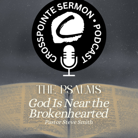 God is Near the Brokenhearted