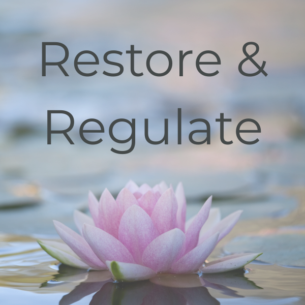 Restore &amp; Regulate