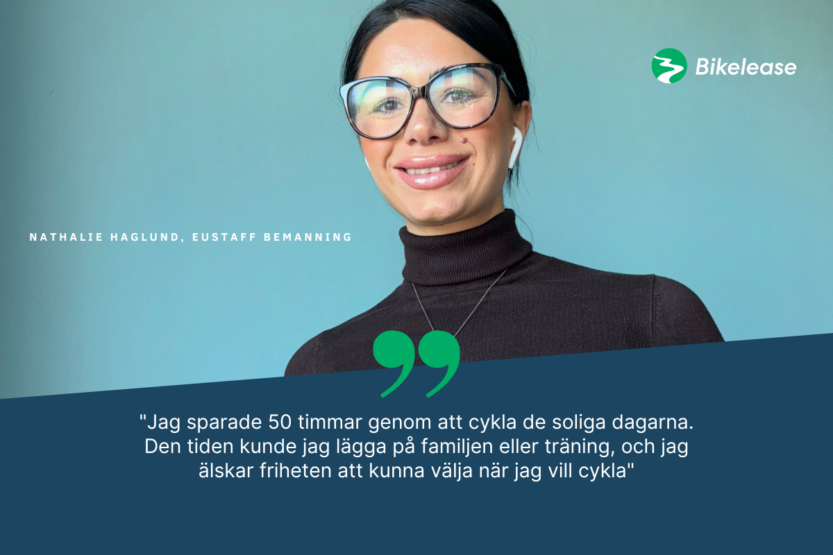 "Jag sparade 50 timmar genom att cykla de soliga dagarna."