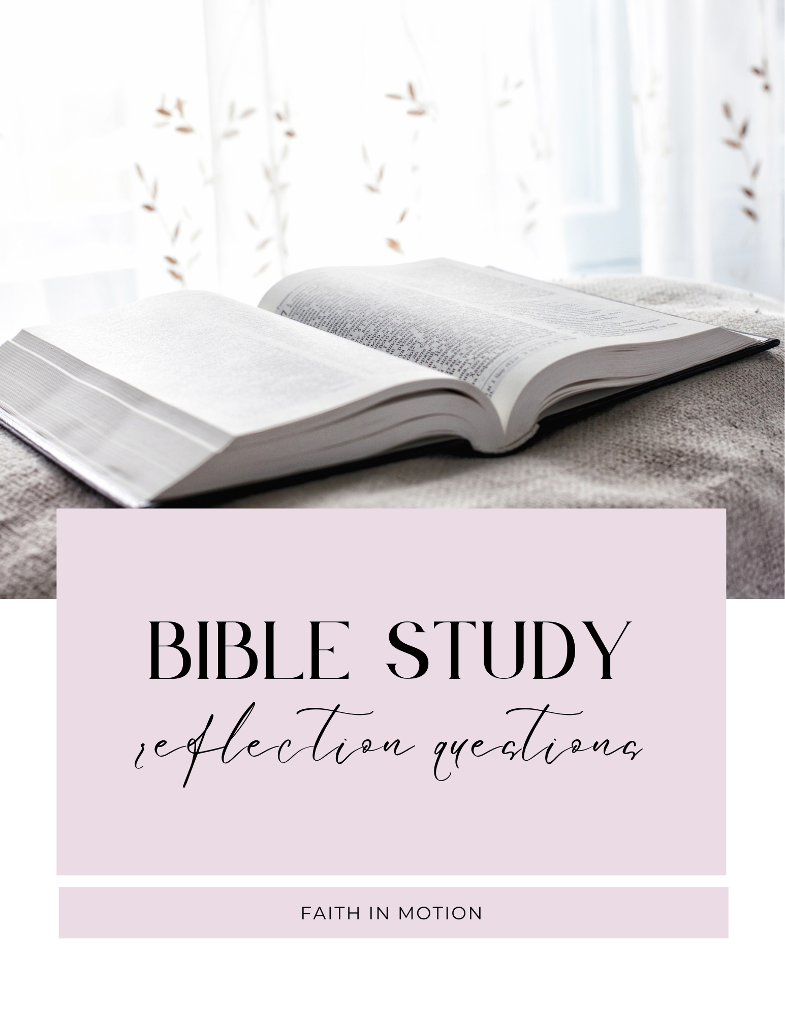 Questions to reflect on while studying scripture in a group or individual bible study