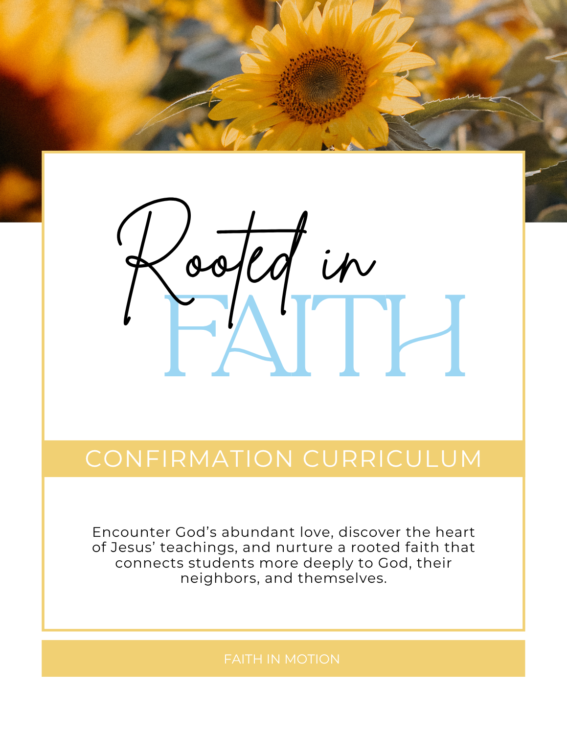 Book cover titled 'Rooted in Faith', featuring a sunflower in the background, and a subtitle 'Confirmation Curriculum'.