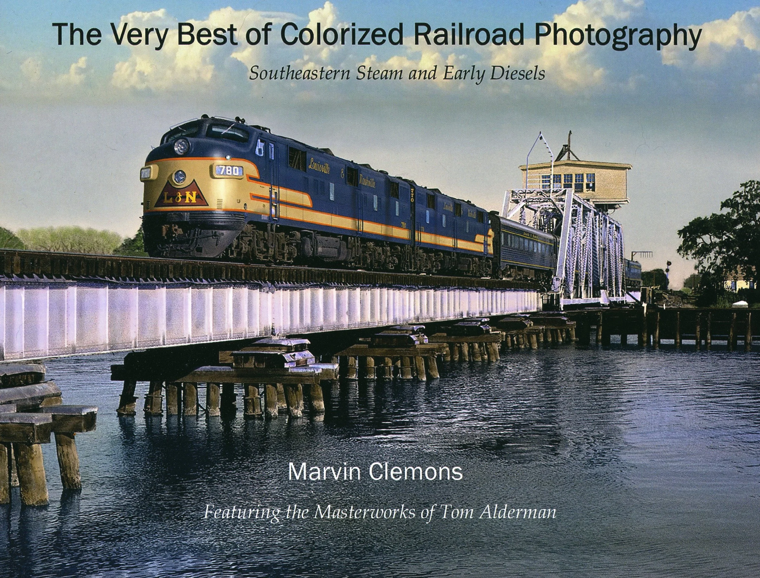 New Book of Colorized Rail Photos Now Available!