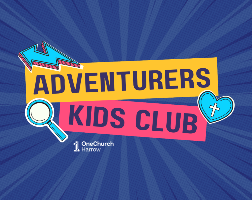 Bright, colorful graphic promoting the 'Adventurers Kids Club' by OneChurch Harrow, featuring playful icons like a magnifying glass, a heart with a cross, and arrows, set against a blue radial background.