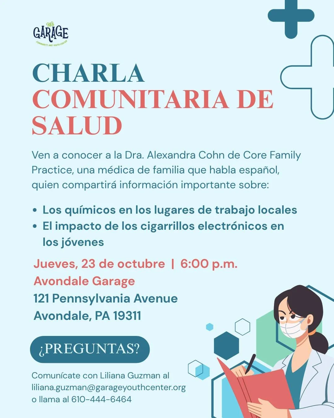CHARLA COMUNITARIA DE SALUD 🏥
Jueves, 23 de octubre | 6:00 p.m. | Avondale Garage
Ven a conocer a la Dra. Alexandra Cohn de Core Family Practice, una médica de familia que habla español, quien compartirá información impo