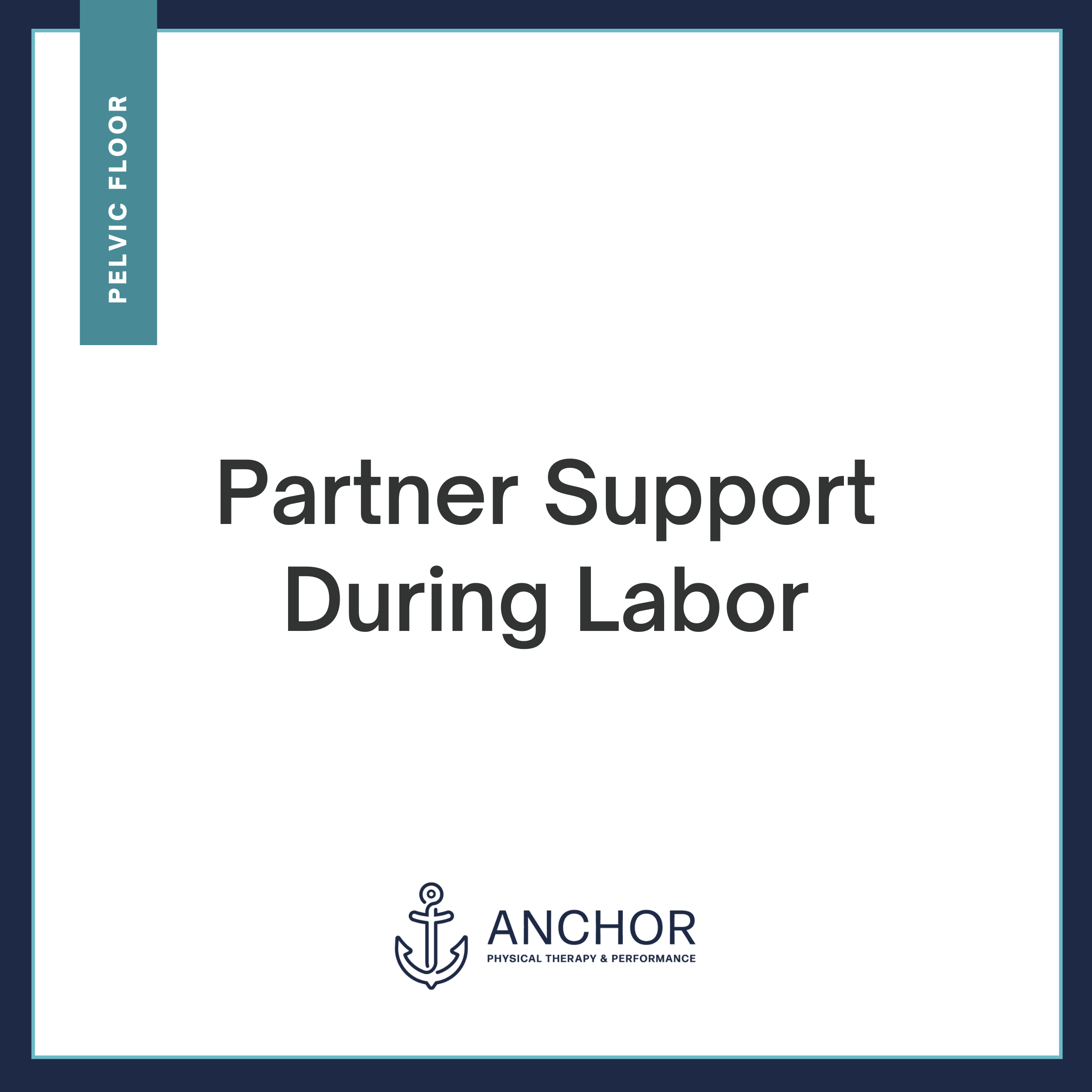 Partner Support During Labor