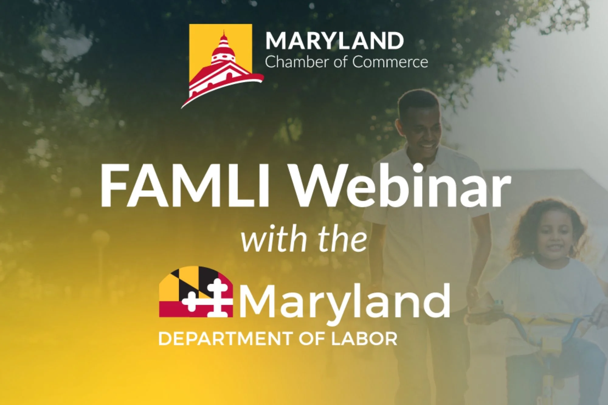 FAMLI Webinar Hosted by the Maryland Chamber of Commerce and Maryland Department of Labor