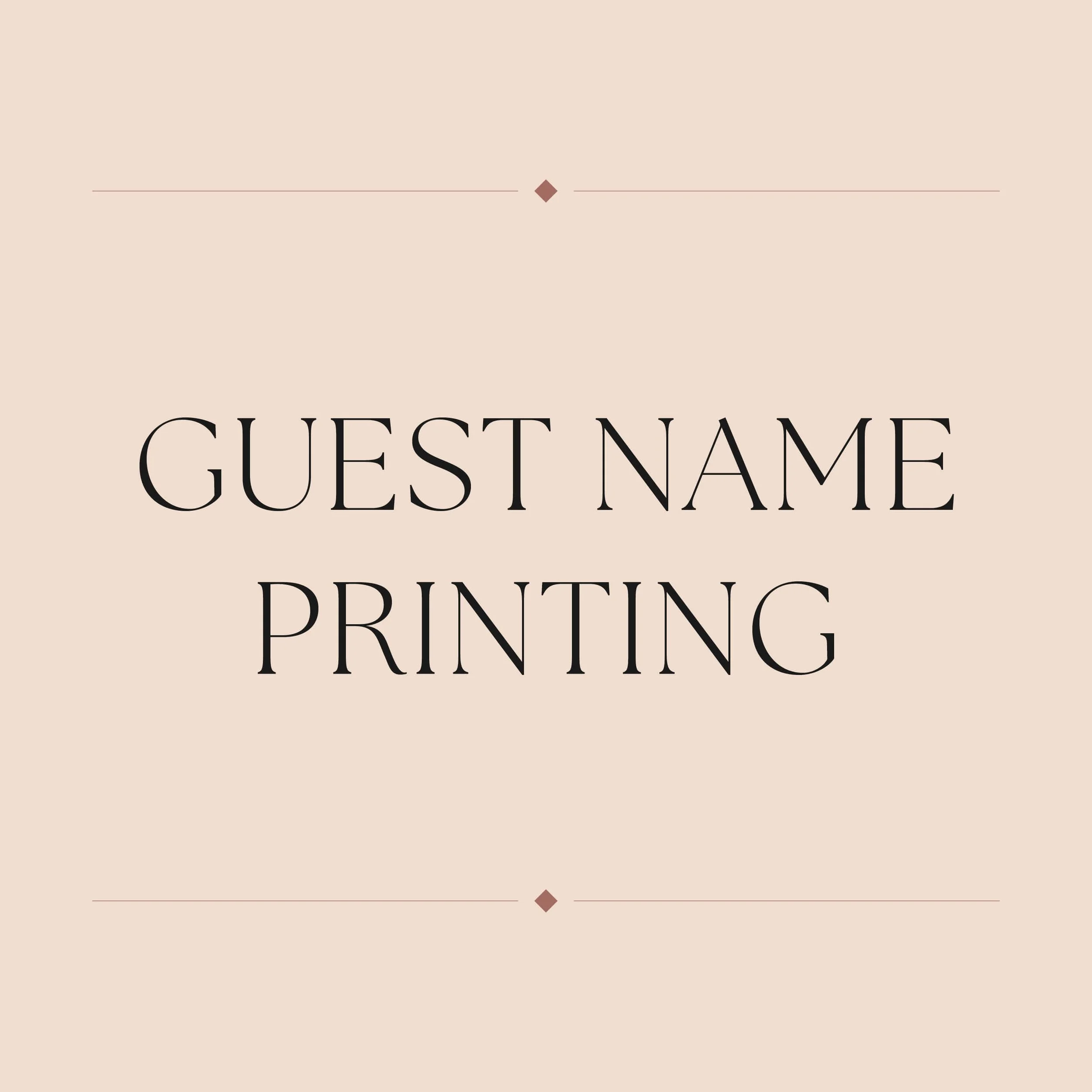 Guest Name Printing