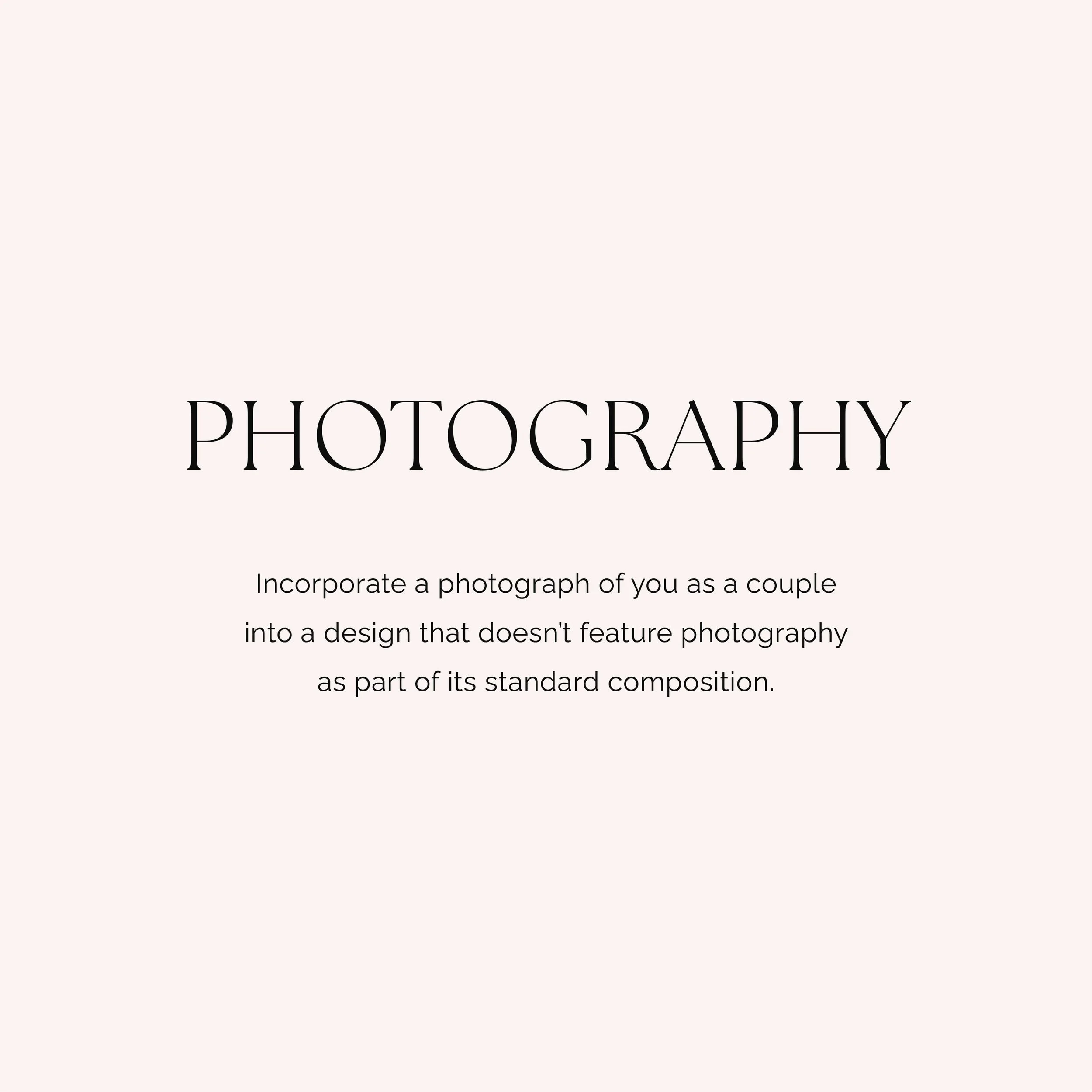Text tile explaining Photography as a bespoke design request