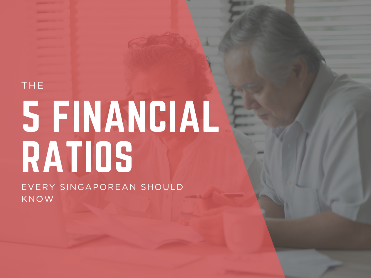 The 5 Financial Ratios Every Singaporean Should Track