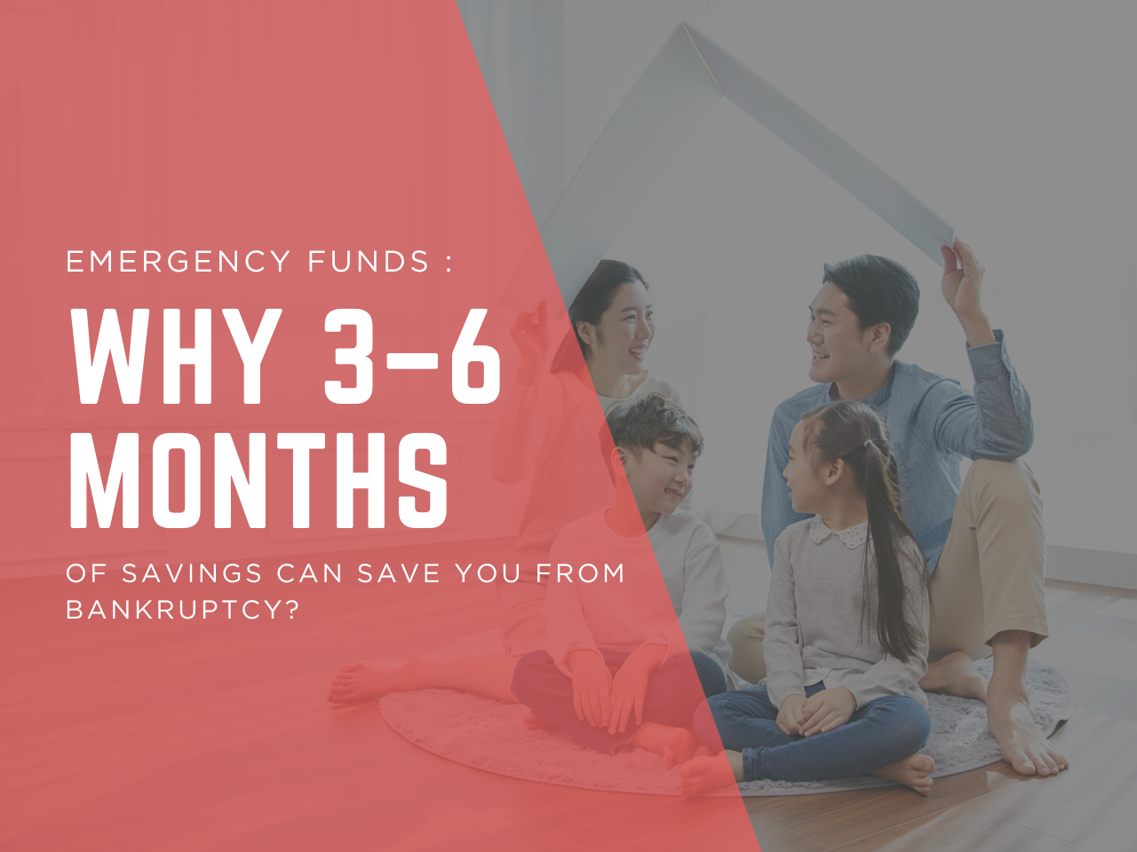 Emergency Funds : Why 3–6 Months of Savings Can Save You From Bankruptcy