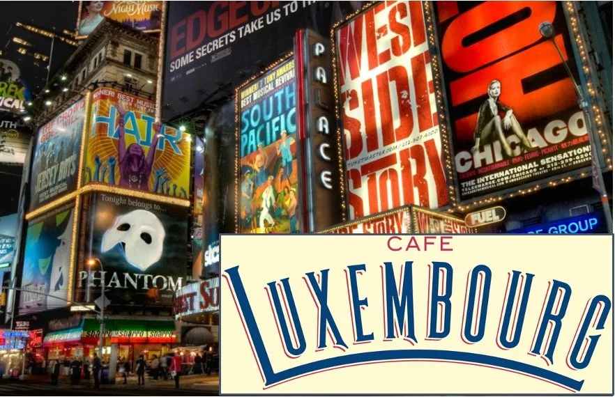 Two tickets to the Broadway show of your choice plus $350 gift certificate to Café Luxembourg