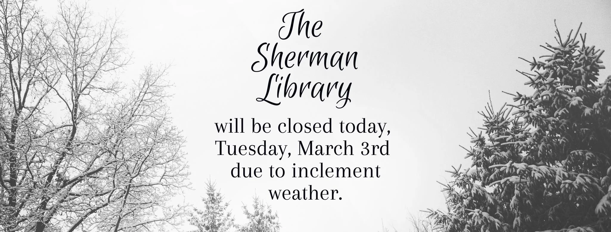 3-3 closed due to weather banner.jpg