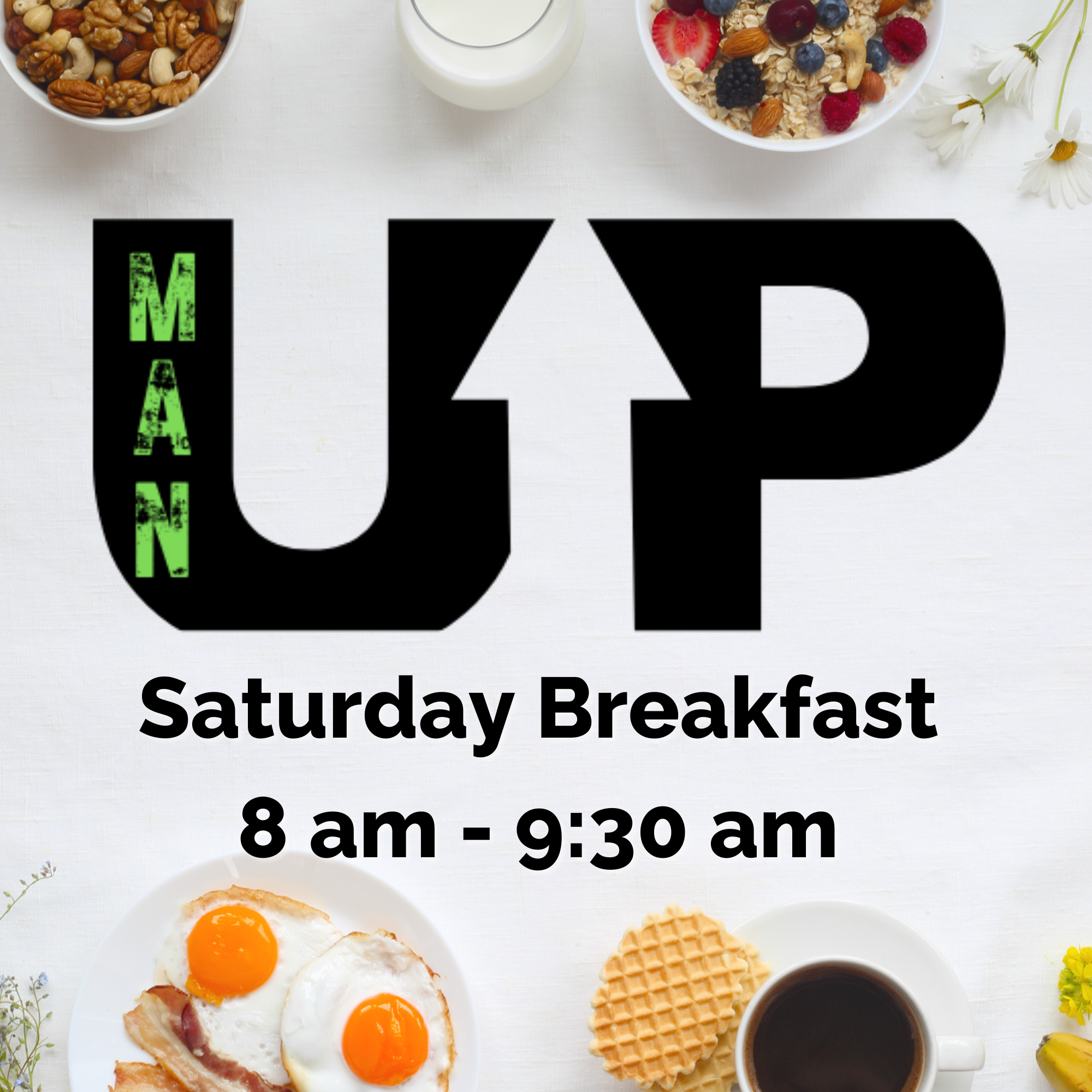 Man-Up Breakfast
