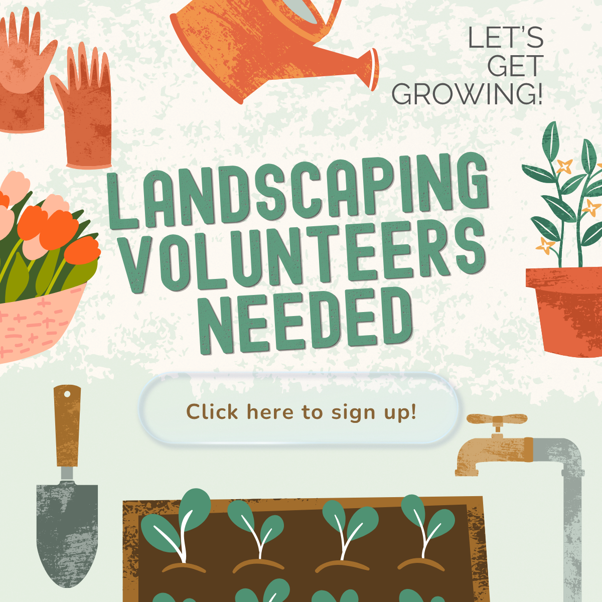 Landscaping Volunteers Needed!