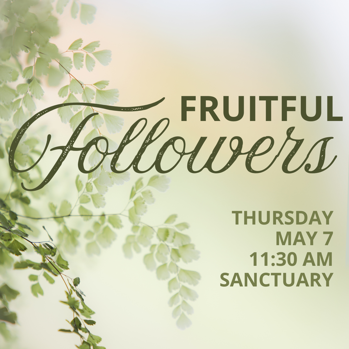 Fruitful Followers Luncheon