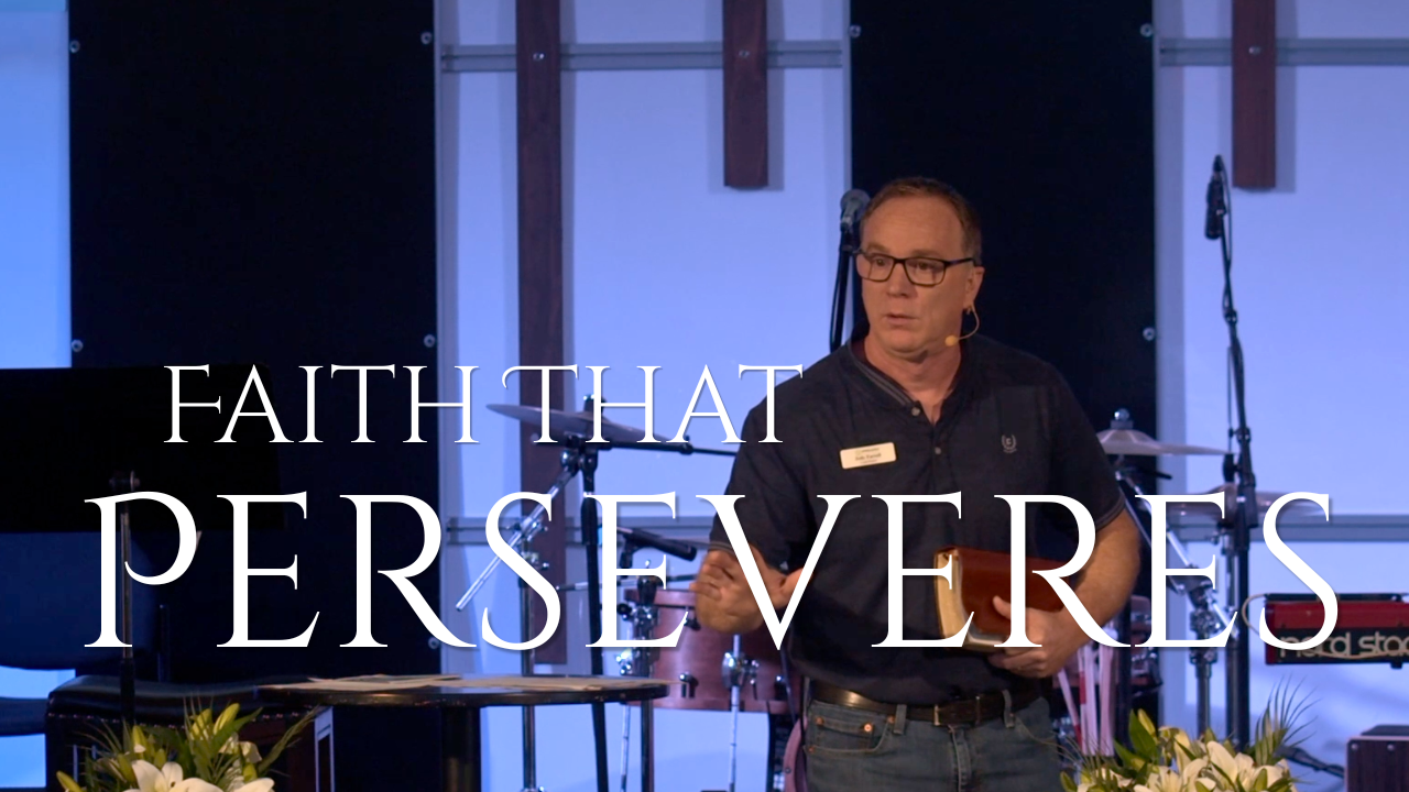 Faith That Perseveres