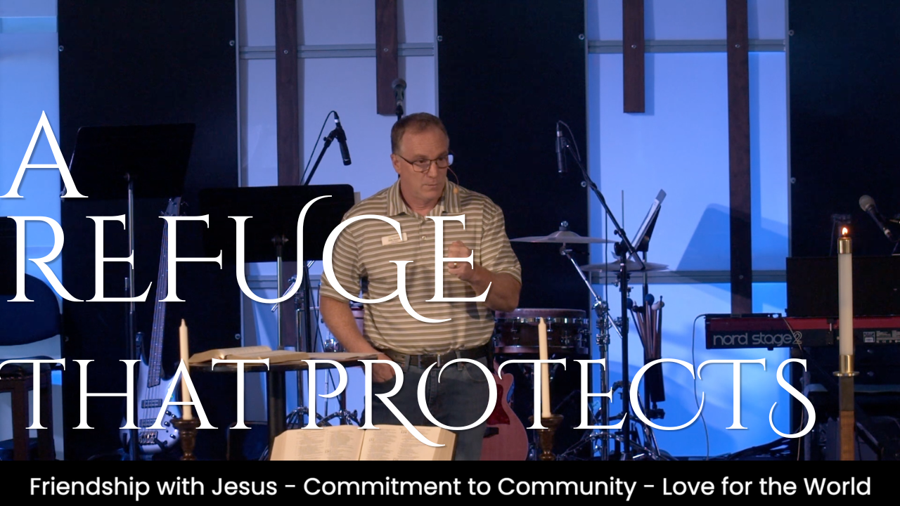 A Refuge That Protects
