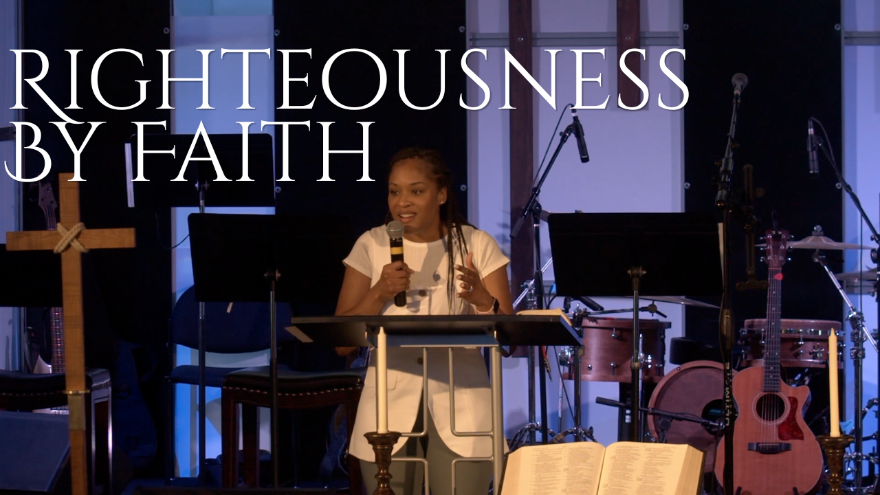 Righteousness By Faith