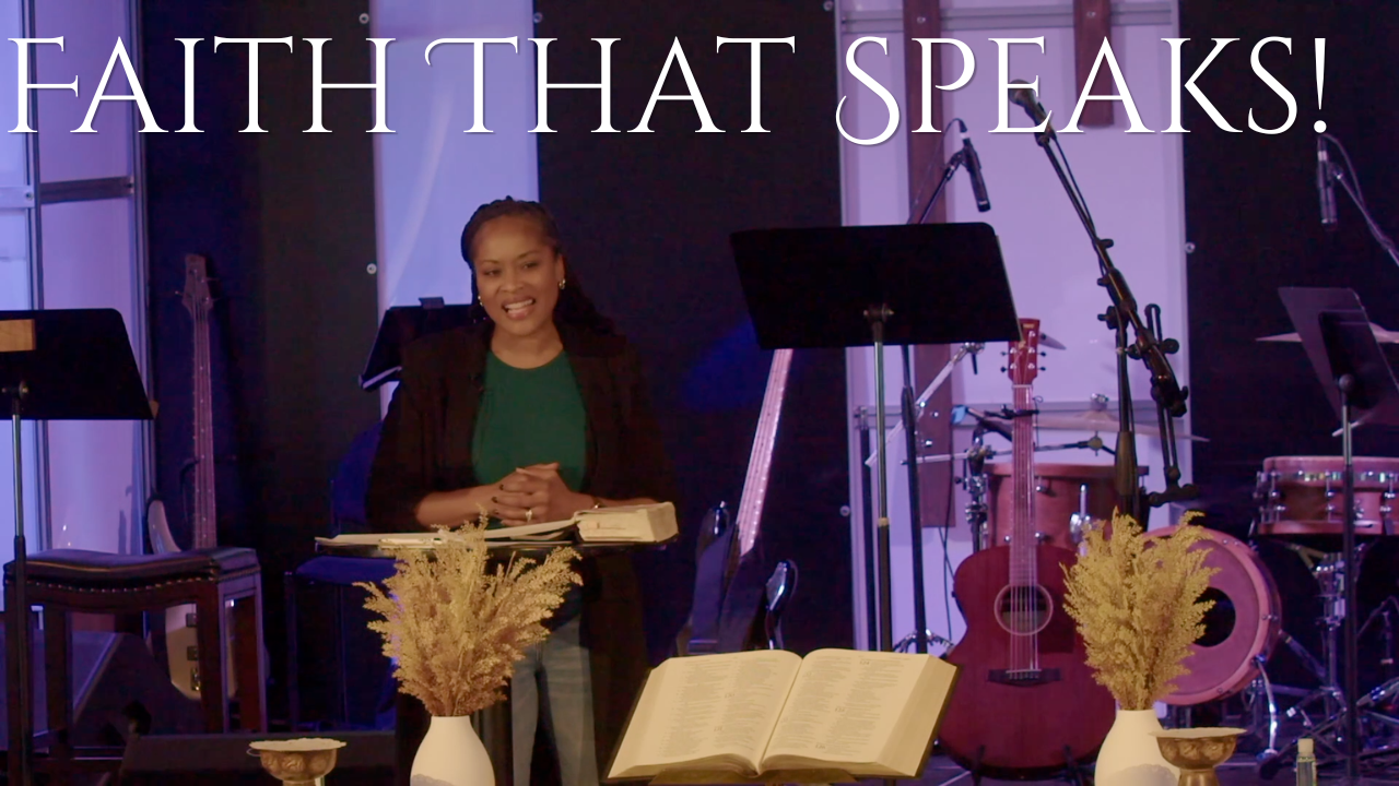 Faith That Speaks