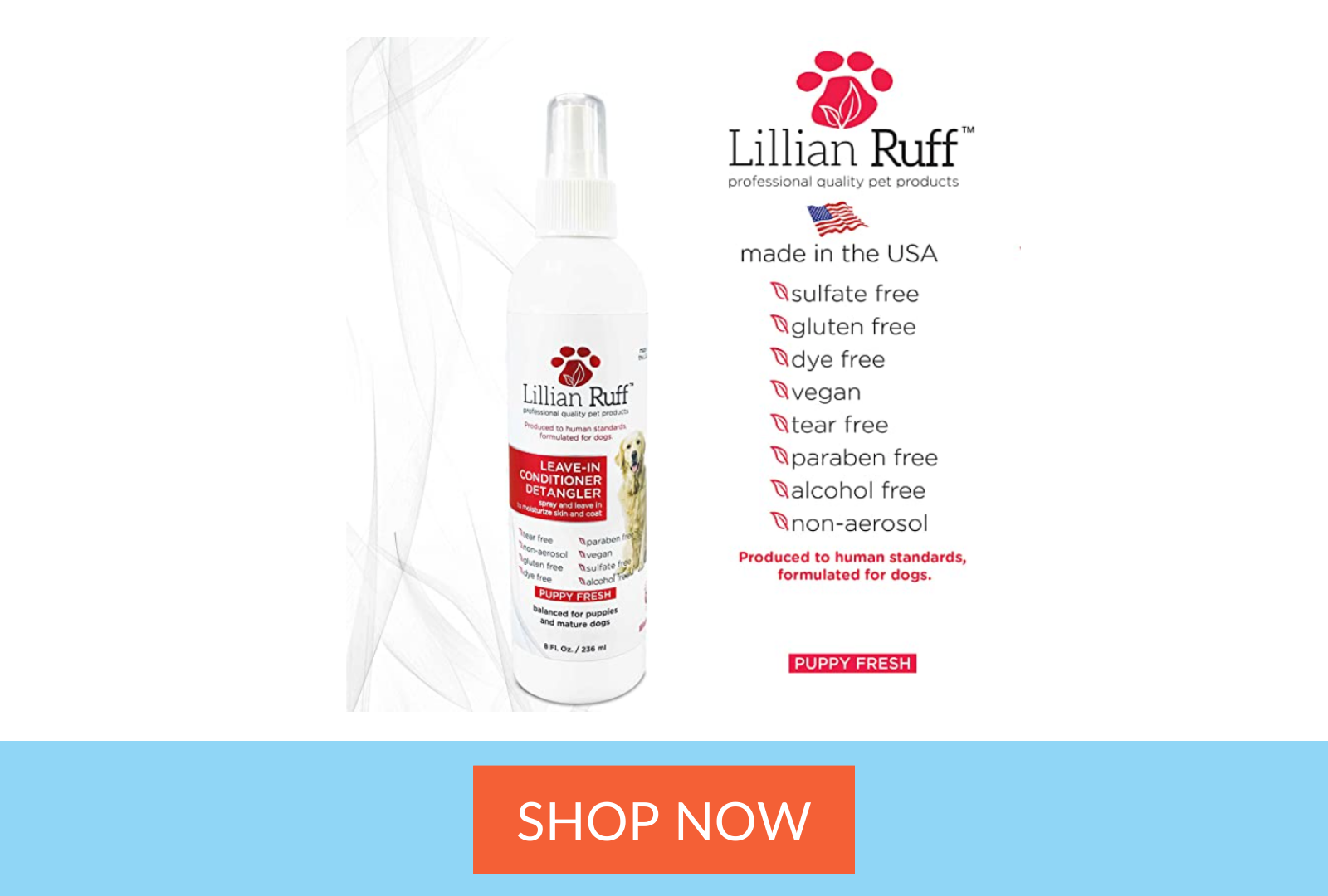 Lillian Ruff - Pet Dog Leave in Conditioner &amp; Detangler Treatment Spray