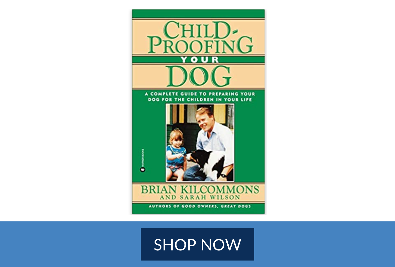 Childproofing Your Dog