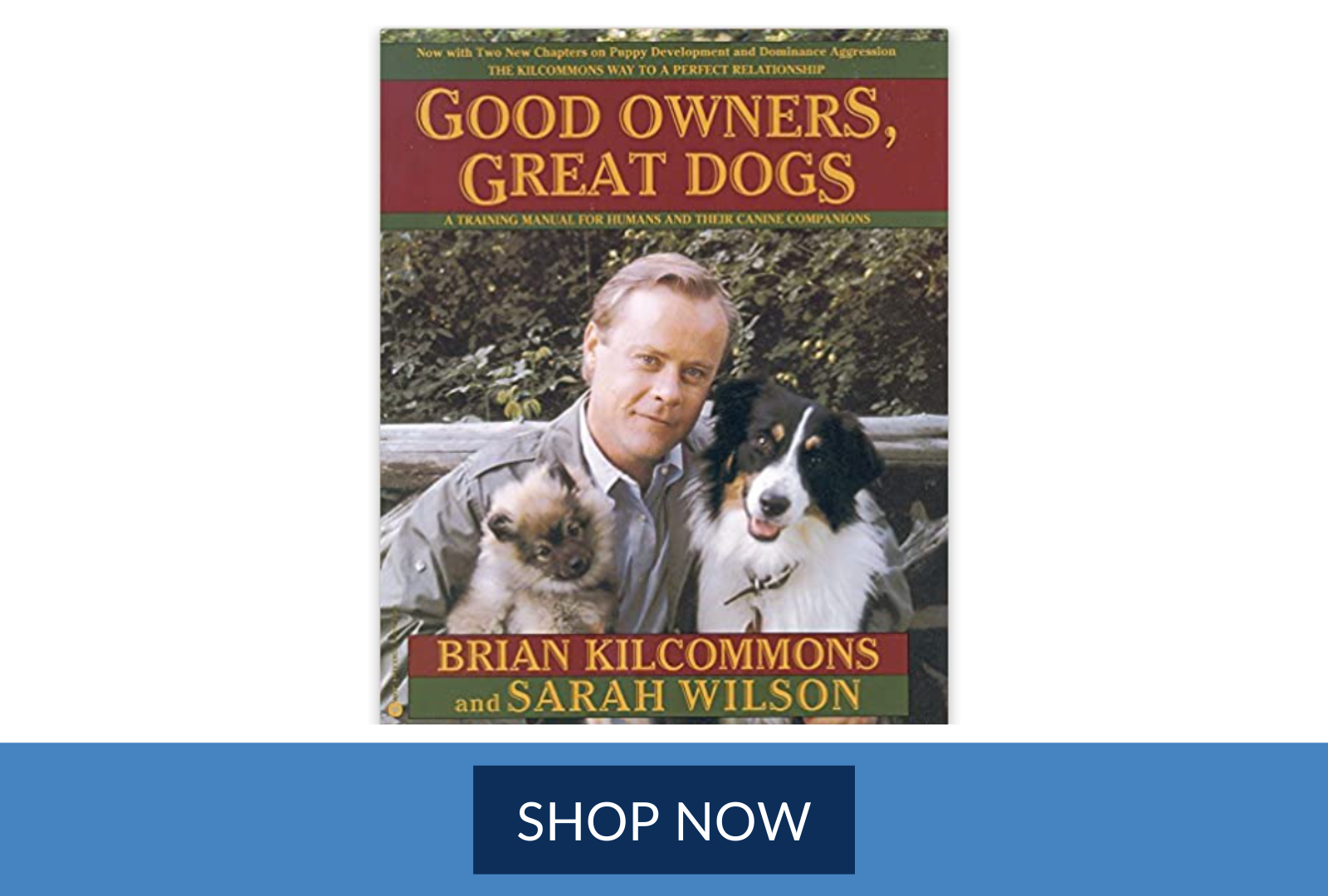 Good Owners, Great Dogs 
