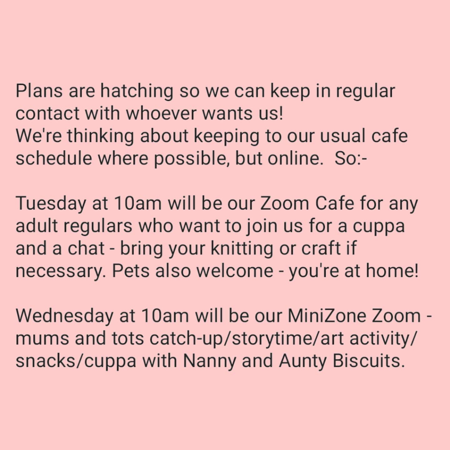 Hello! As the news of lockdown three hits, we'd like to remind everyone we are here (online) to chat, listen and have a laugh. We have swapped our normal cafe schedule for a virtual version - there is something for everyone here, so spread the word! 