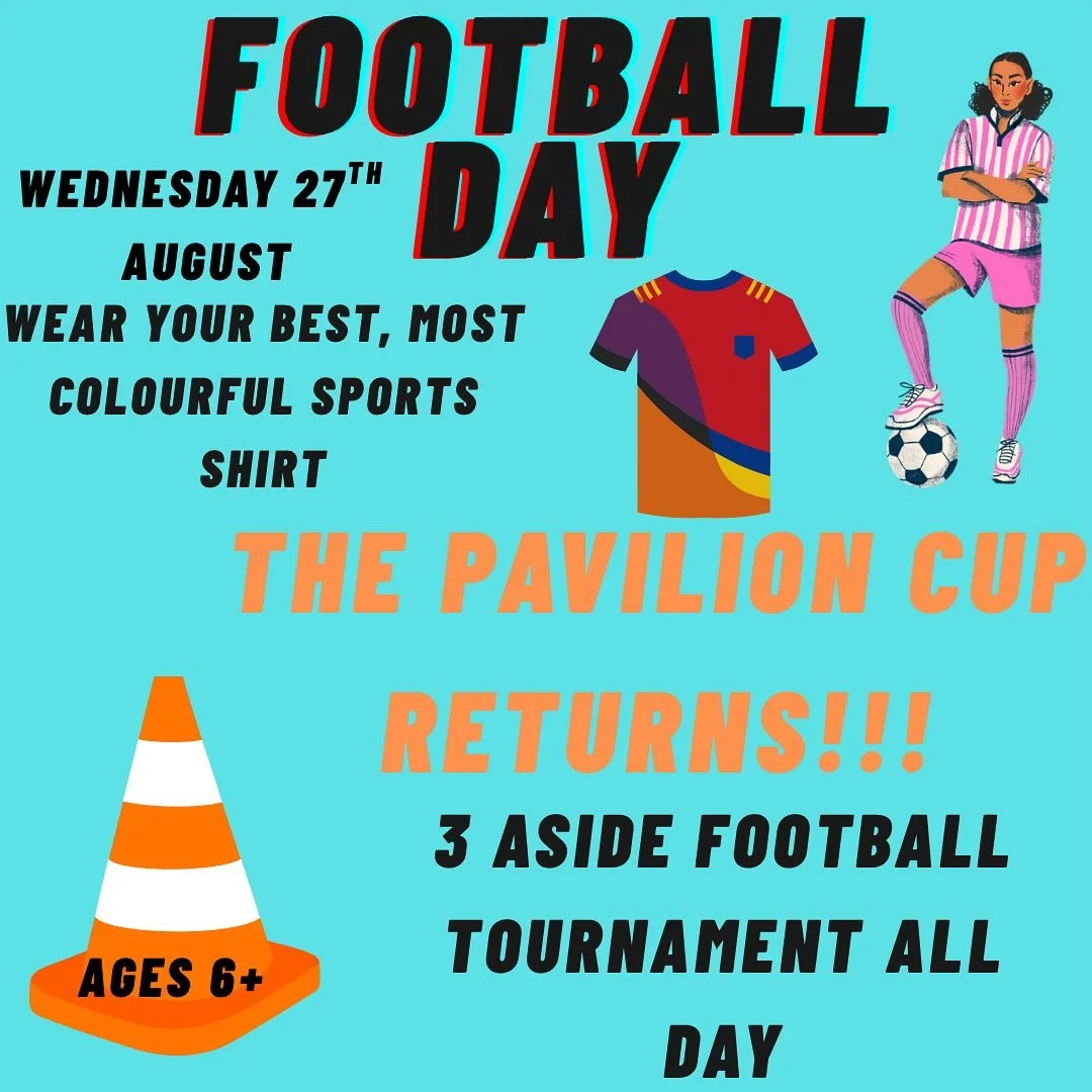 Football day at the pavilion tomorrow!!!!