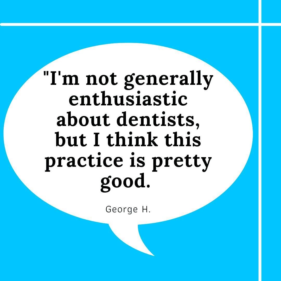 Real testimonials from real people:⁠
George H wrote:⁠
&quot; I'm not generally enthusiastic about dentists, but I think this practice is pretty good.  Denise, pronounced Deh-NEE-see (Japanese Brazilian, I think she said), who does the cleaning, is pa