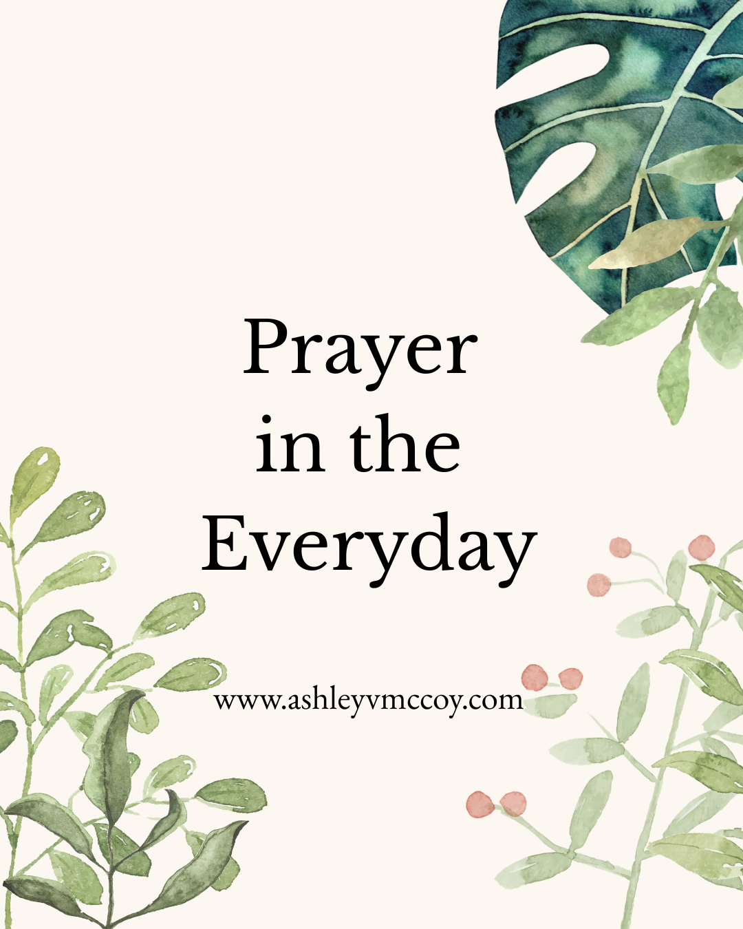 Prayer in the Everyday