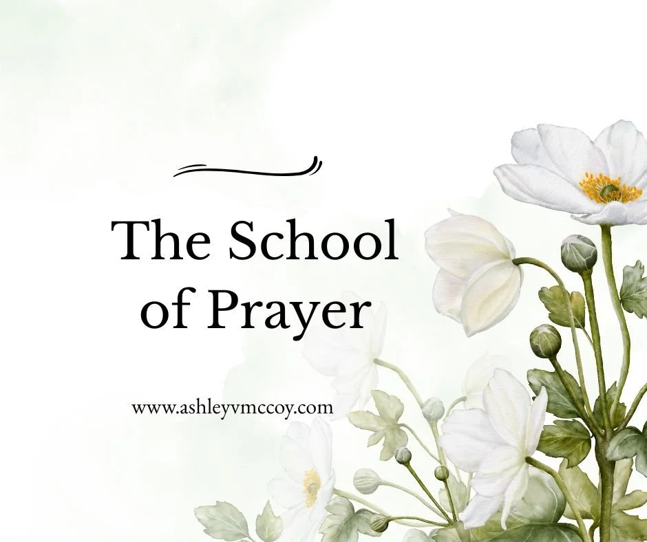 The School of Prayer