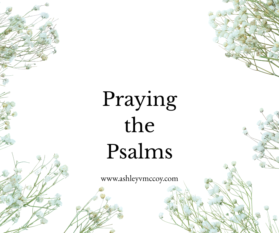 Praying the Psalms