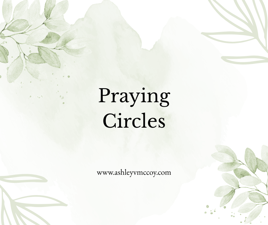 Praying Circles