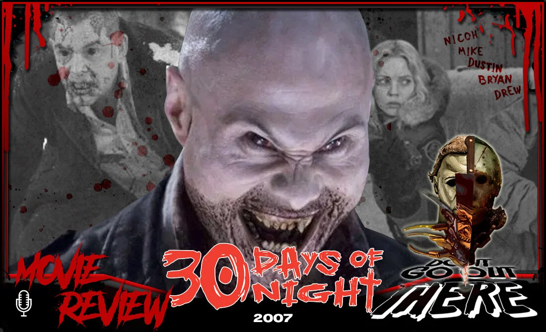 Episode 9: 30 Days of Night (2007)