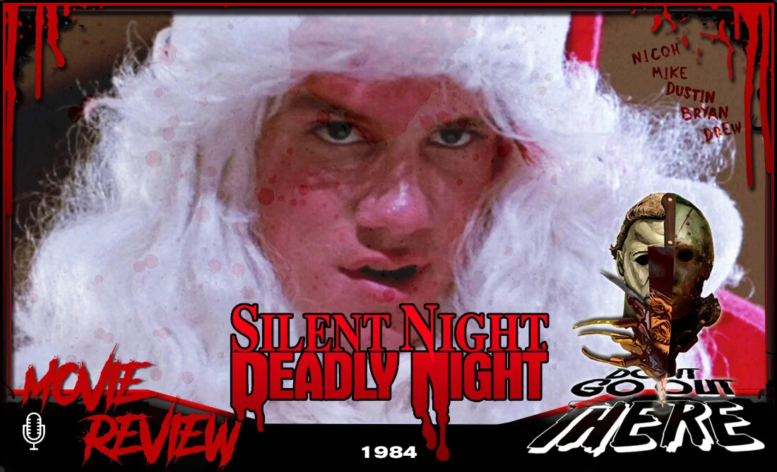 Episode 12: Silent Night Deadly Night  (1984)