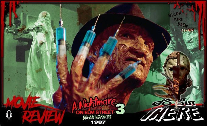 Episode 24: A Nightmare on Elm Street 3: Dream Warriors (1987)