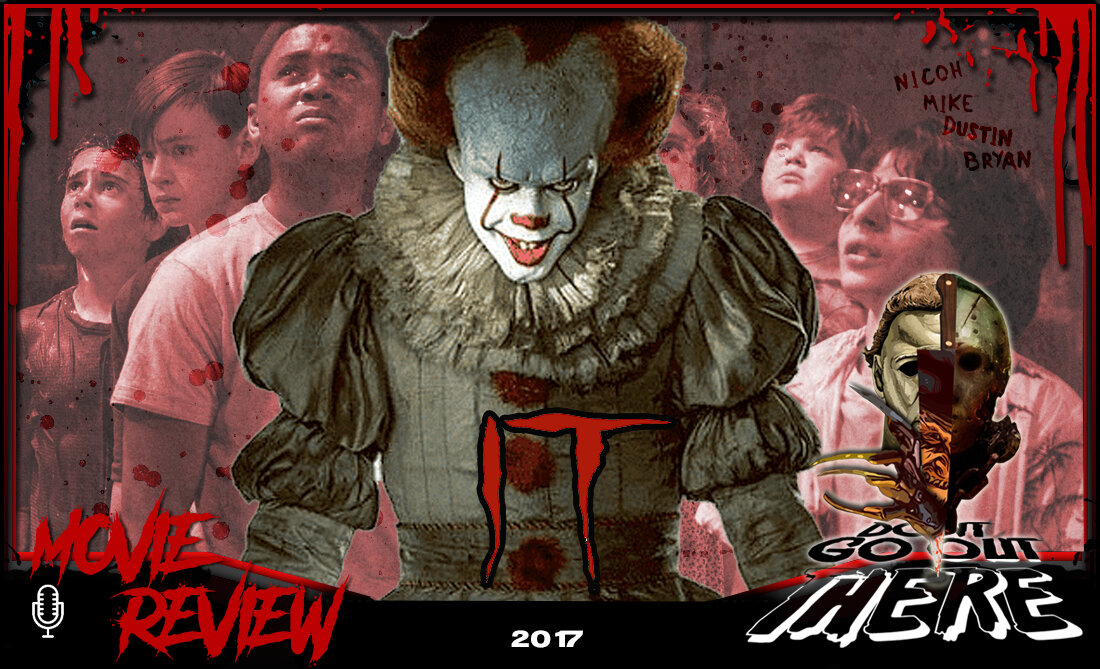 Episode 59: IT (2017)